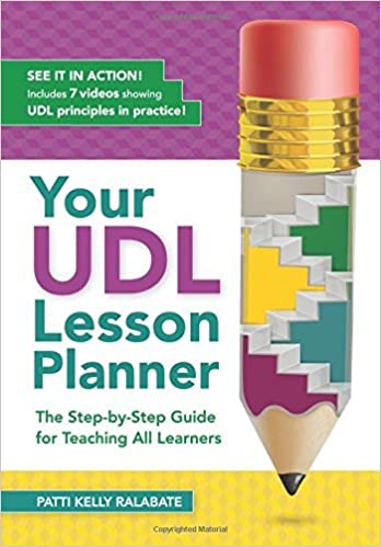 Your UDL Lesson Planner: The Step-by-Step Guide for Teaching all Learners - Orginal Pdf